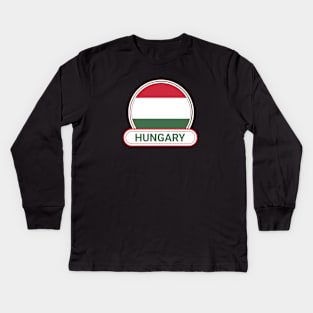 Hungary Country Badge - Hungary Flag Kids Long Sleeve T-Shirt